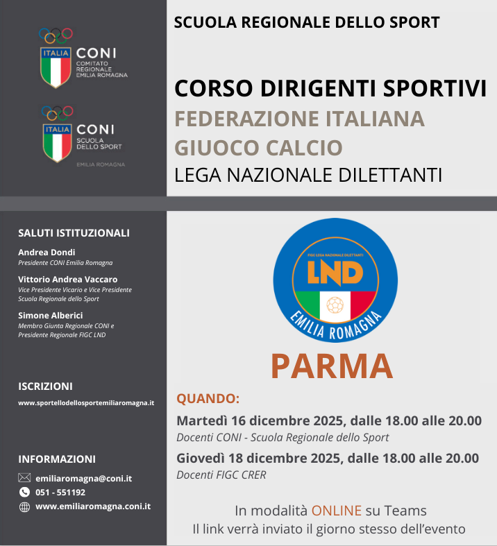 CORSO DIRIGENTI SPORTIVI: FEDERAZIONE ITALIANA GIUOCO CALCIO – LEGA NAZIONALE DILETTANTI – PARMA