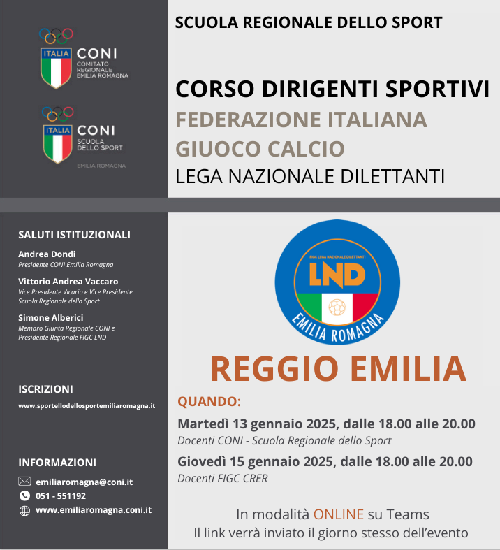 CORSO DIRIGENTI SPORTIVI: FEDERAZIONE ITALIANA GIUOCO CALCIO – LEGA NAZIONALE DILETTANTI – REGGIO EMILIA