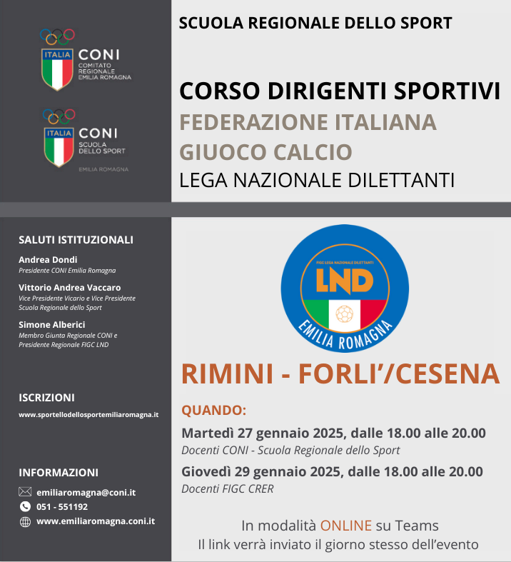CORSO DIRIGENTI SPORTIVI: FEDERAZIONE ITALIANA GIUOCO CALCIO – LEGA NAZIONALE DILETTANTI – RIMINI e FORLI'/CESENA