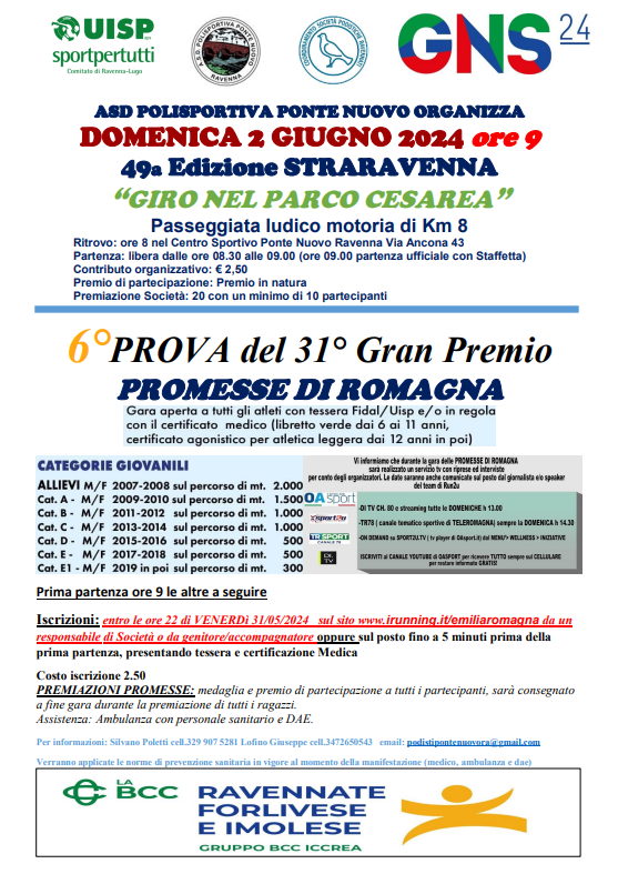 Ravenna A.S.D. Polisportiva Ponte Nuovo - 49° edizione “Straravenna” e 6° prova della 31° edizione del “Campionato provinciale giovani promesse” - GNS24